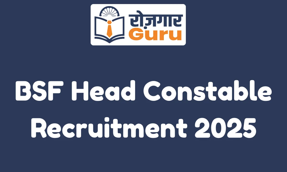 BSF Head Constable Recruitment 2025