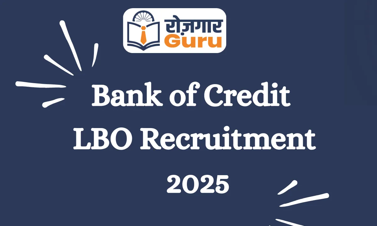 Bank of Credit LBO Recruitment 2025