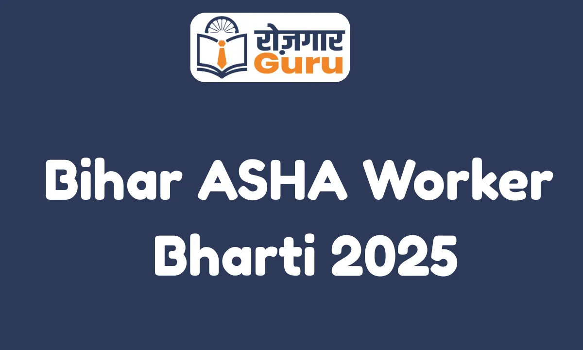 Bihar ASHA Worker Bharti 2025
