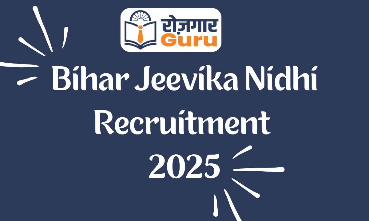 Bihar Jeevika Nidhi Recruitment 2025