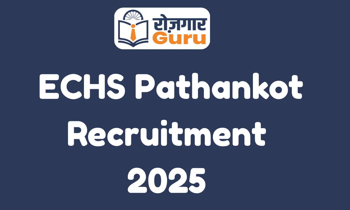 ECHS Pathankot Recruitment 2025