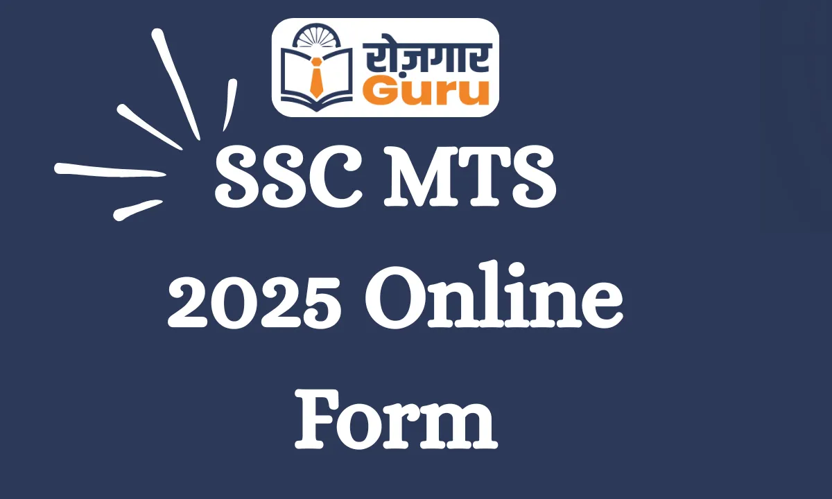 SSC MTS 2025 Online Form