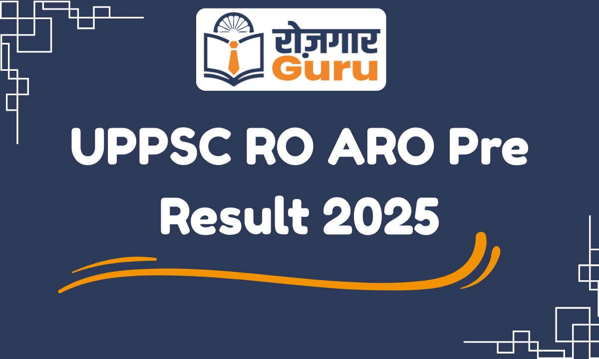 UPPSC RO ARO Pre Result 2025