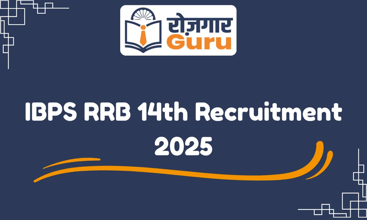 IBPS RRB 14th Recruitment 2025