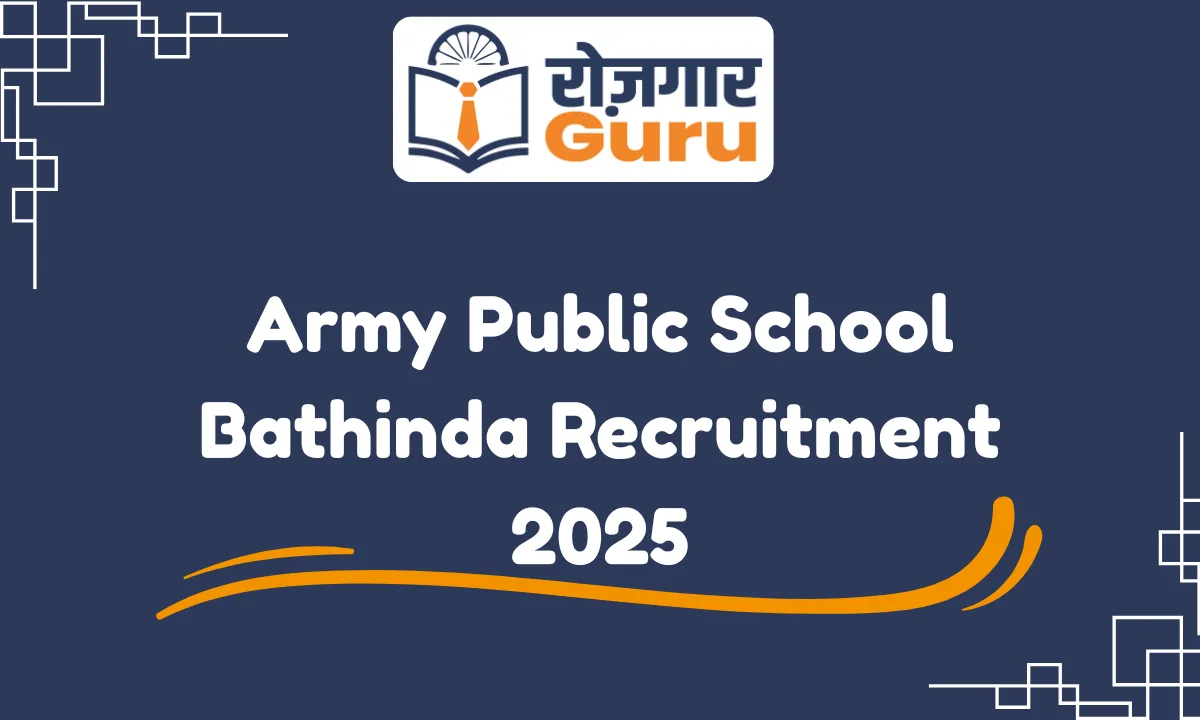 Army Public School Bathinda Recruitment 2025