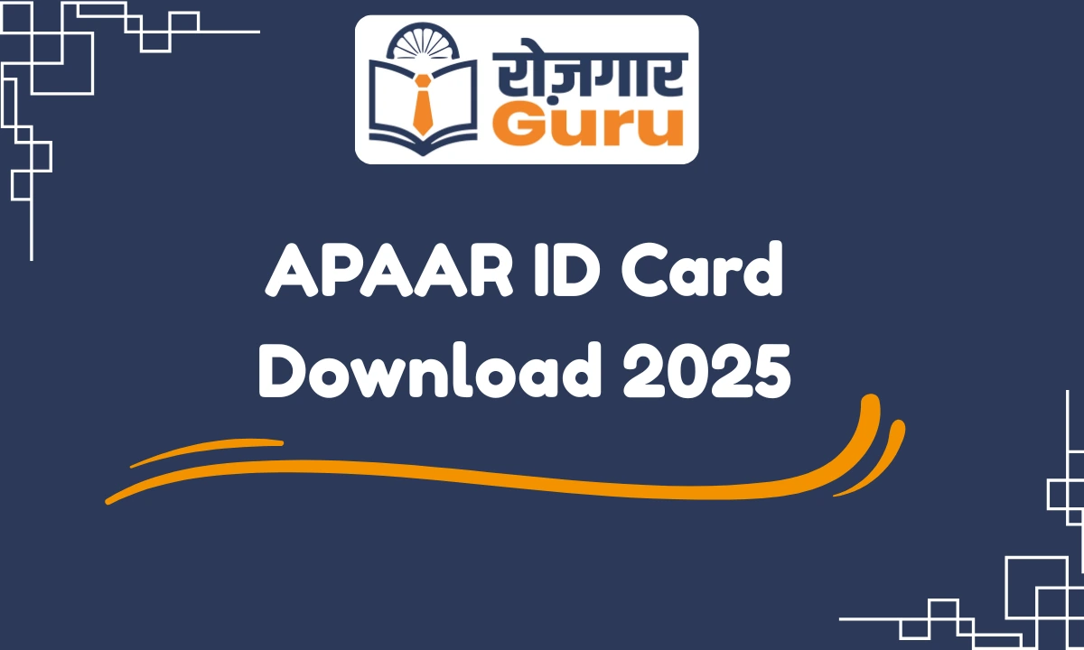 APAAR ID Card Download 2025