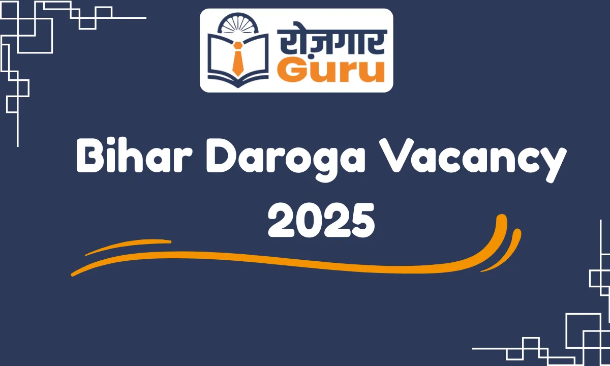 Bihar Daroga Vacancy 2025
