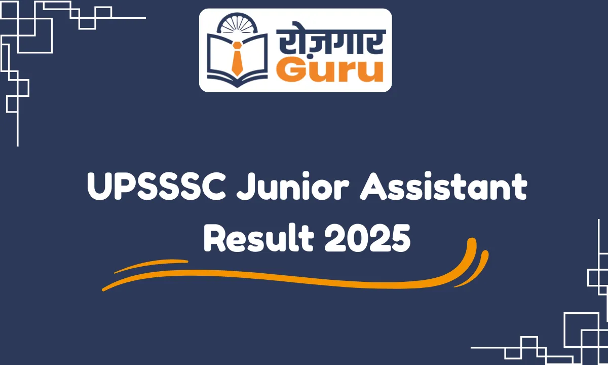 UPSSSC Junior Assistant Result 2025