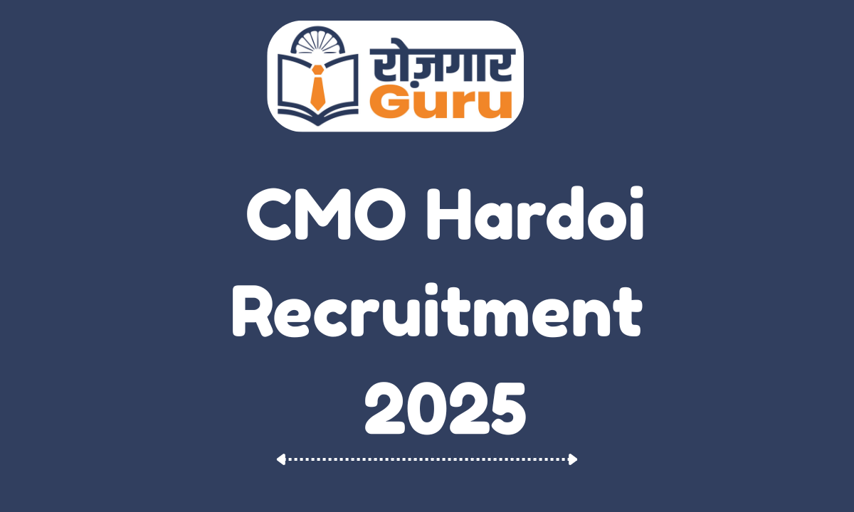 CMO Hardoi Recruitment 2025