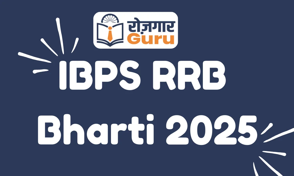 IBPS RRB Bharti 2025