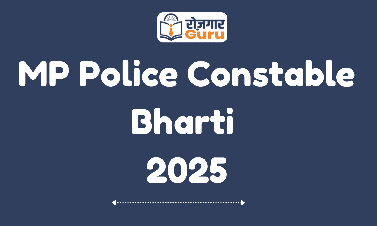 MP Police Constable Bharti 2025