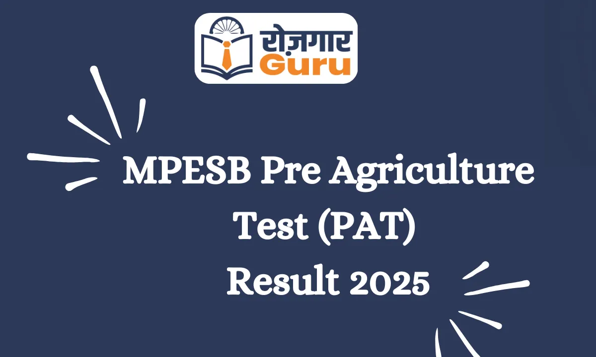 MPESB Pre Agriculture Test (PAT) Result 2025