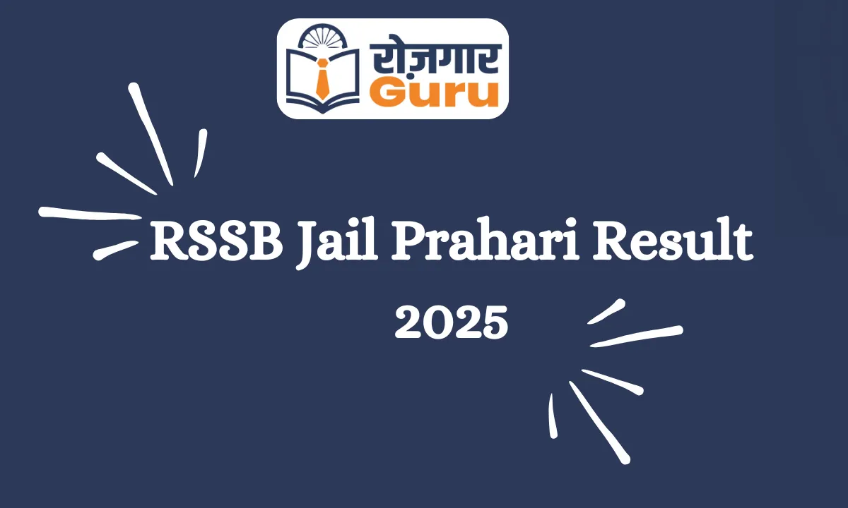 RSSB Jail Prahari Result 2025