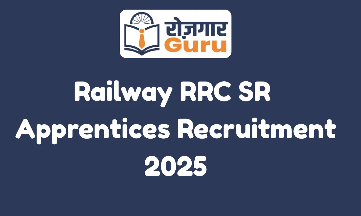 Railway RRC SR Apprentices Recruitment 2025