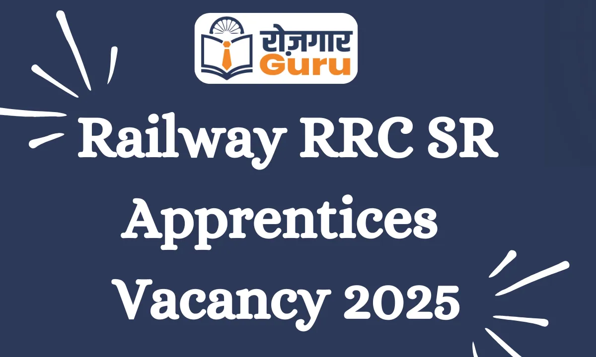 Railway RRC SR Apprentices Vacancy 2025