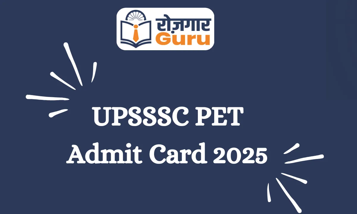 UPSSSC PET Admit Card 2025