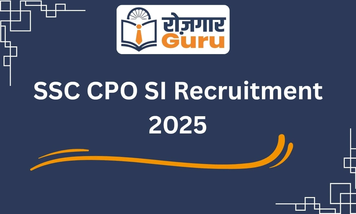 SSC CPO SI Recruitment 2025