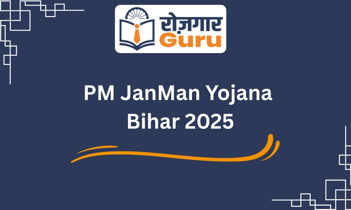 PM JanMan Yojana Bihar 2025