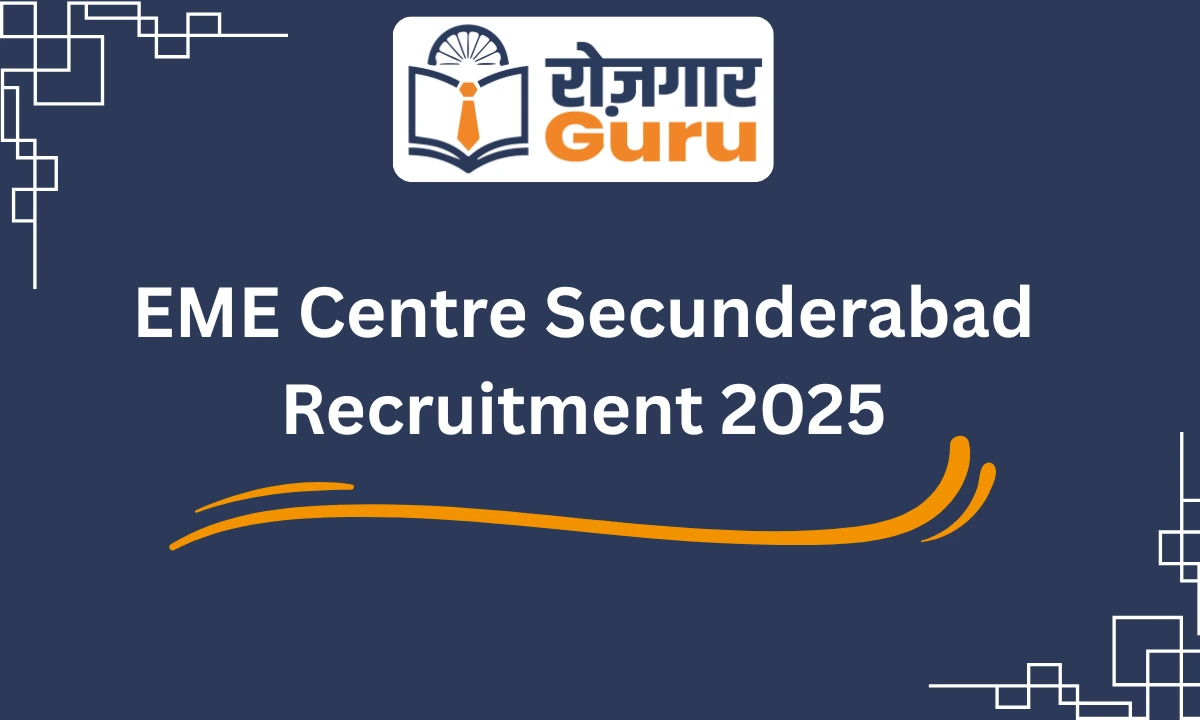 EME Centre Secunderabad Recruitment 2025
