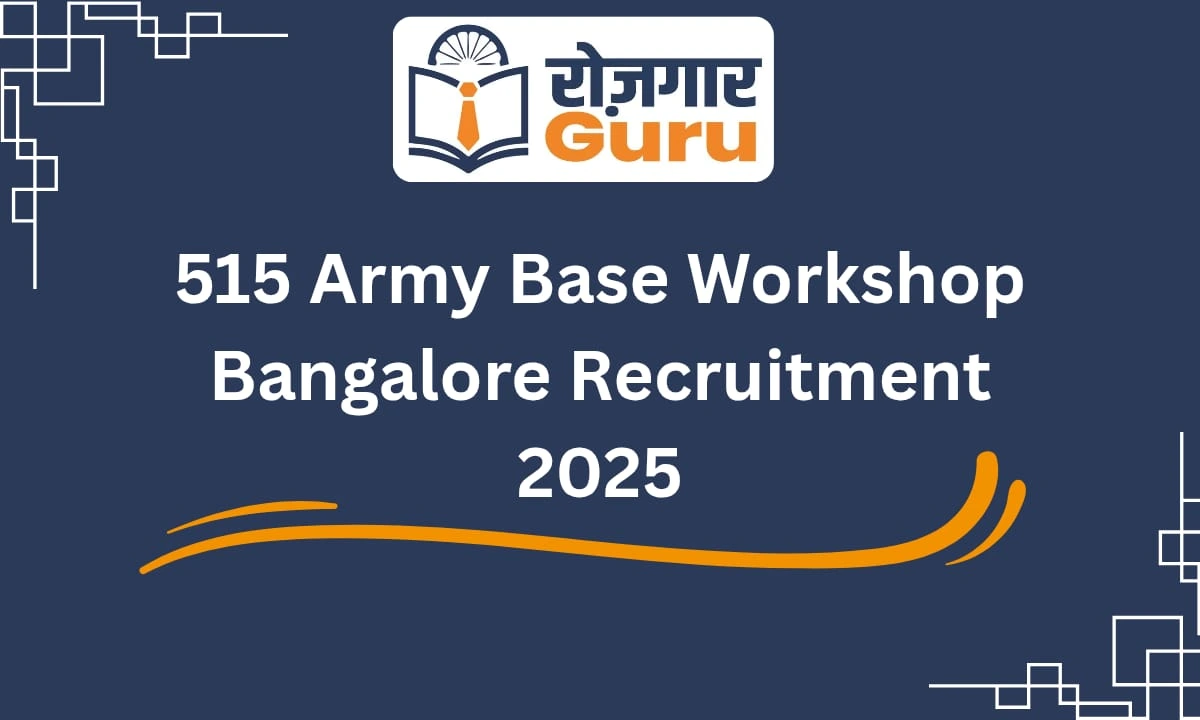 515 Army Base Workshop Bangalore Recruitment 2025